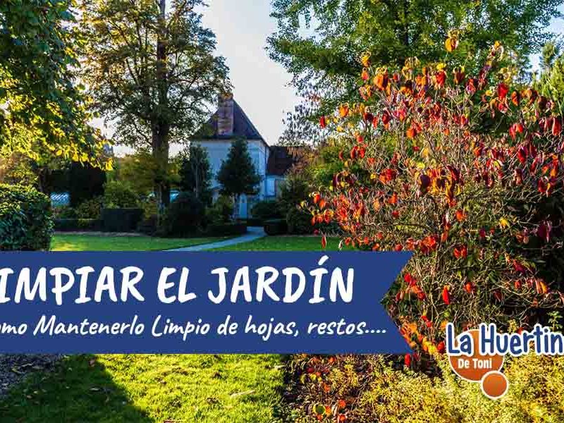 limpiar el jardín