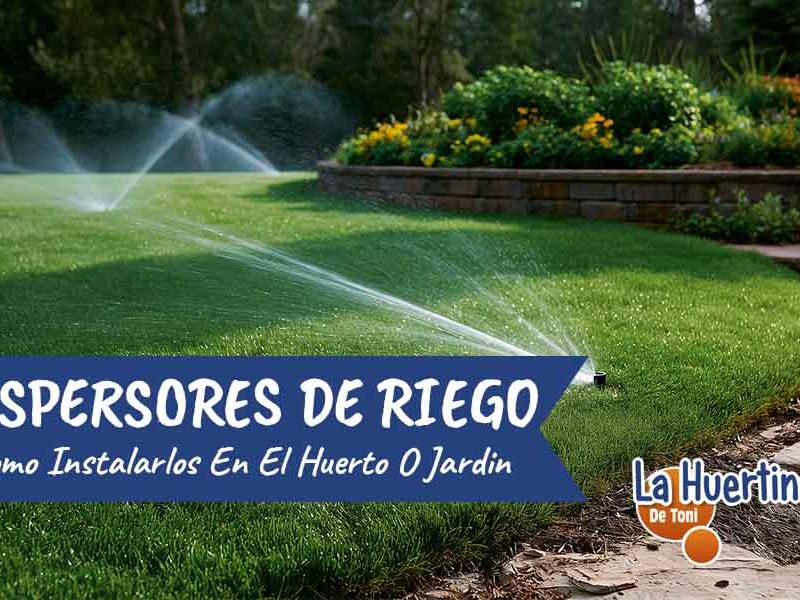 aspersores de riego