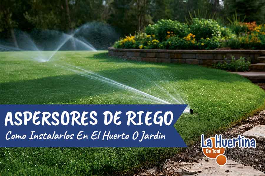 aspersores de riego